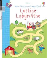Mein Wisch- und Weg- Buch: Lustige Labyrinthe