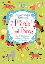 Mein extradickes Stickerbuch: Pferde und Ponys