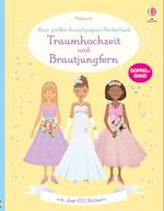 Mein großes Anziehpuppen-Stickerbuch: Traumhochzeit und Brautjungfern