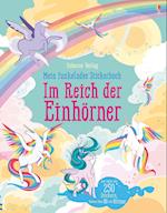 Mein funkelndes Stickerbuch: Im Reich der Einhörner