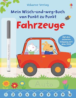 Mein Wisch-und-weg-Buch von Punkt zu Punkt: Fahrzeuge