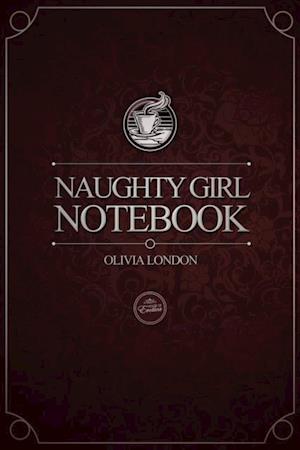 Naughty Girl Notebook