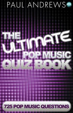 Ultimate Pop Music Quiz Book