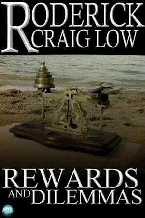 Rewards and Dilemmas