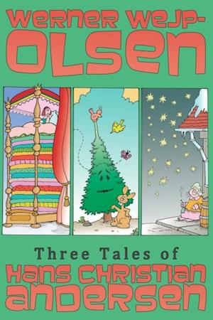 Three Tales of Hans Christian Andersen