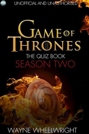 Game Of Thrones The Quiz Book - Season Two