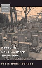 Death in East Germany, 1945-1990
