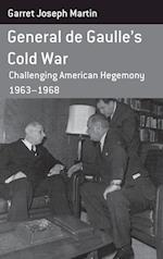 General de Gaulle's Cold War