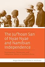 The Ju/’hoan San of Nyae Nyae and Namibian Independence