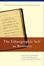 The Ethnographic Self as Resource