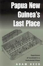 Papua New Guinea''s Last Place