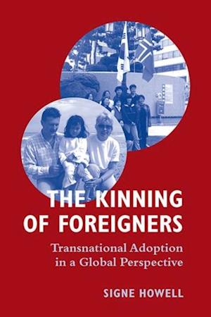 The Kinning of Foreigners