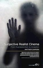 Subjective Realist Cinema