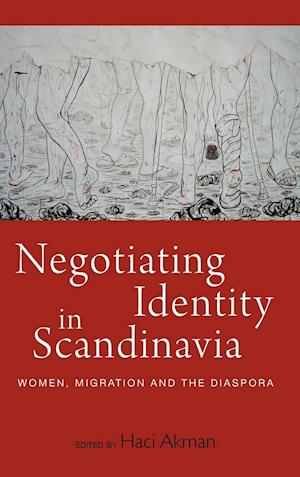 Negotiating Identity in Scandinavia