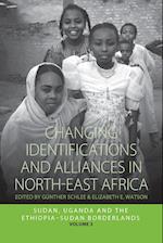Changing Identifications and Alliances in North-east Africa
