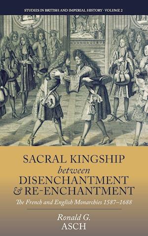 Sacral Kingship Between Disenchantment and Re-enchantment