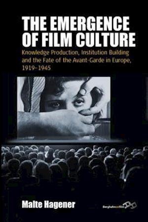 Emergence of Film Culture, The