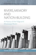 Rivers, Memory, and Nation-Building