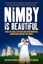 NIMBY is Beautiful