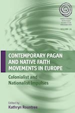 Contemporary Pagan and Native Faith Movements in Europe
