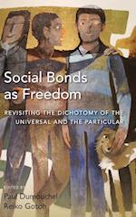 Social Bonds as Freedom
