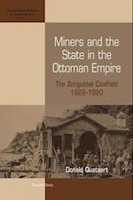 Miners and the State in the Ottoman Empire