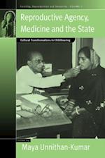 Reproductive Agency, Medicine and the State