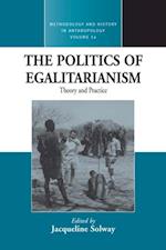 The Politics of Egalitarianism