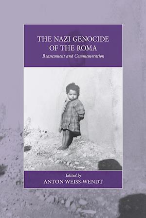 The Nazi Genocide of the Roma