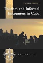 Tourism and Informal Encounters in Cuba