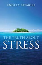 Truth About Stress