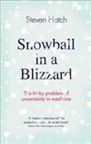 Snowball in a Blizzard