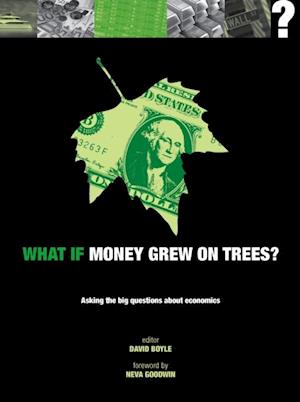 What if Money Grew on Trees?