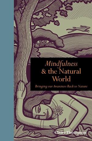 Mindfulness & the Natural World