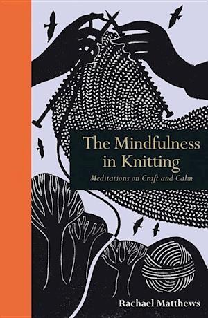 The Mindfulness in Knitting