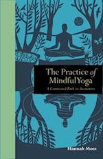 Practice of Mindful Yoga