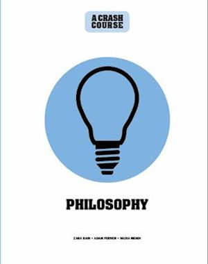 Philosophy: A Crash Course