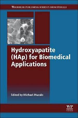 Hydroxyapatite (HAp) for Biomedical Applications