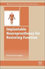 Implantable Neuroprostheses for Restoring Function
