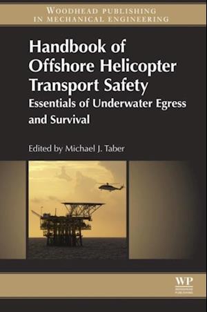 Handbook of Offshore Helicopter Transport Safety