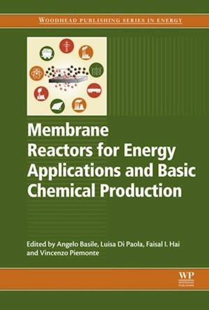 Membrane Reactors for Energy Applications and Basic Chemical Production