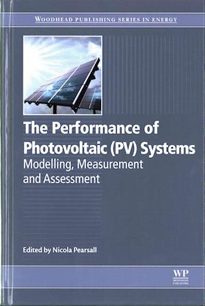 The Performance of Photovoltaic (PV) Systems