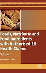 Foods, Nutrients and Food Ingredients with Authorised EU Health Claims