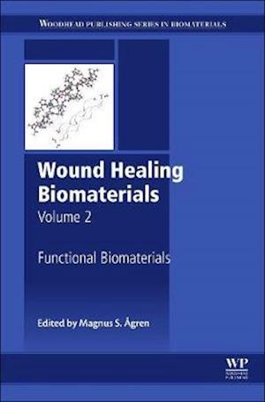 Wound Healing Biomaterials - Volume 2