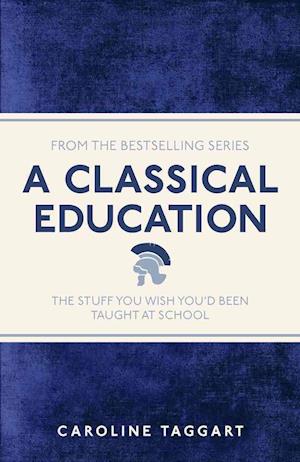 A Classical Education