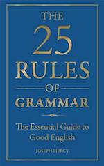 The 25 Rules of Grammar