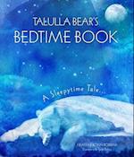 Talulla Bear's Bedtime Book