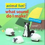 Animal Fun! What Sound Do I Make?