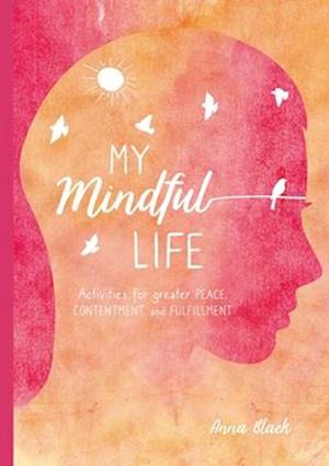 My Mindful Life