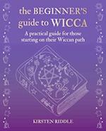 The Beginner's Guide to Wicca